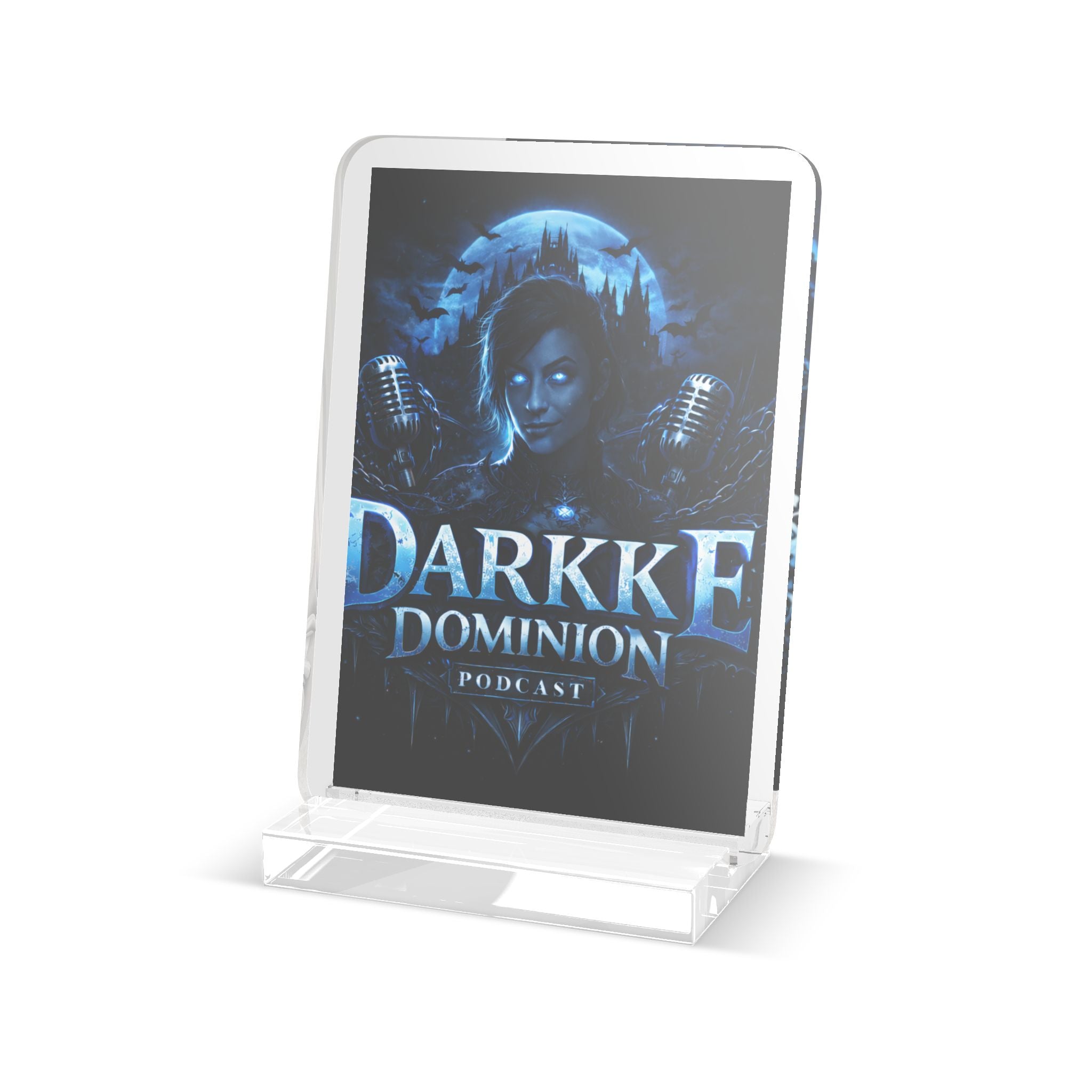 Acrylic Standee — "Darkke Dominion Podcast" Custom Cut Display